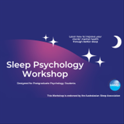 The sleep psychology workshop for postgraduate psychology students